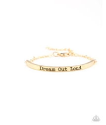 Dream Out Loud - Gold - Stamped Inspirational Bracelet